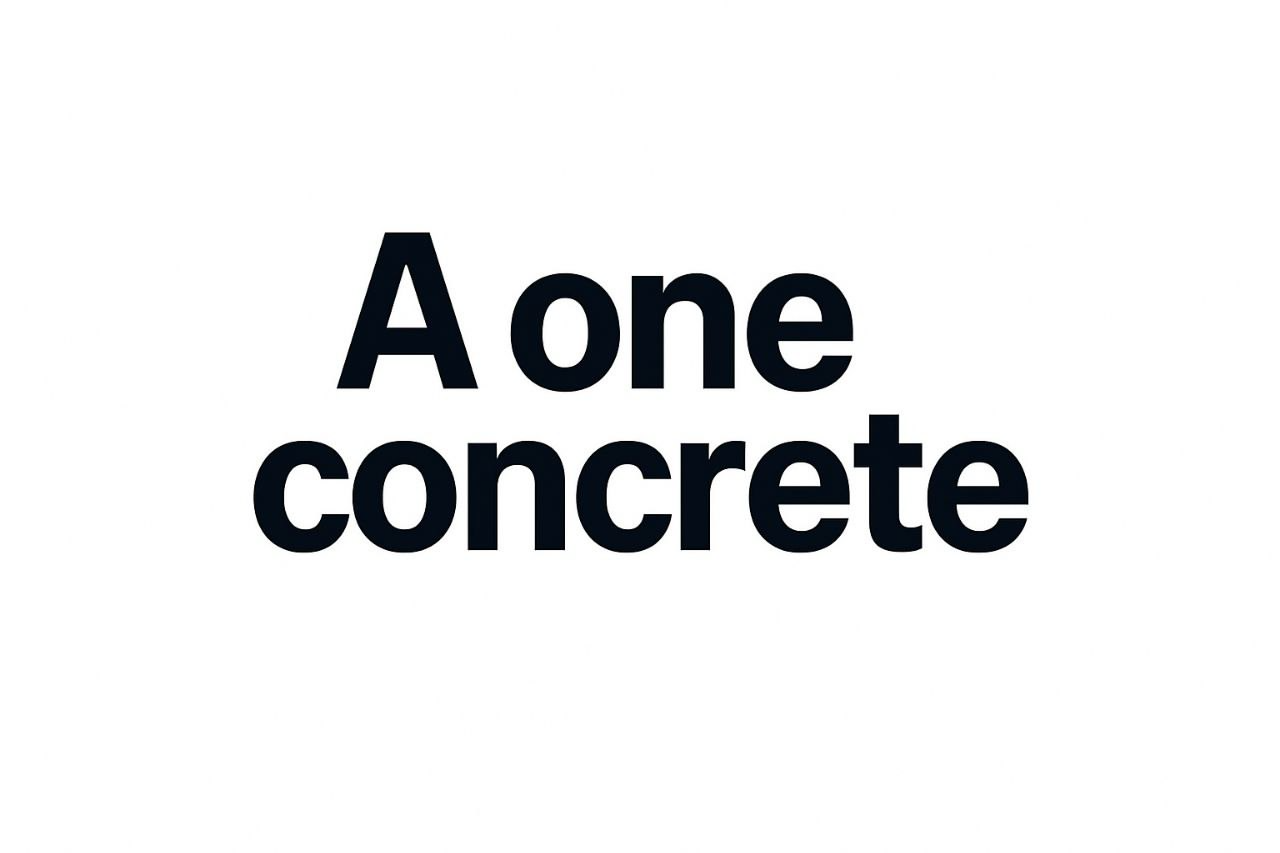 A one concrete